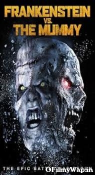 Frankenstein vs. the Mummy 2015 Hindi Dubbed Movie