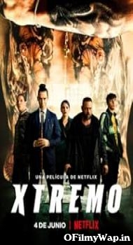 Xtreme 2021 Hindi Dubbed Movie