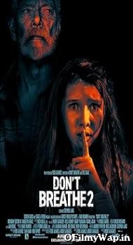 Dont Breathe 2 2021 Hindi Dubbed Movie
