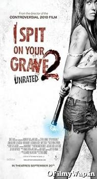 I Spit on Your Grave 2 2013 Hindi Dubbed Movie
