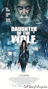 Daughter of the Wolf 2019 Hindi Dubbed Movie