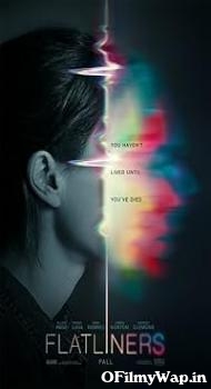 Flatliners 2017 Hindi Dubbed Movie