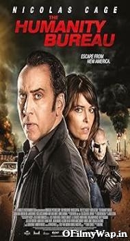 The Humanity Bureau 2017 Hindi Dubbed Movie