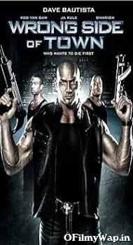 Wrong Side of Town Video 2010 Hindi Dubbed Movie
