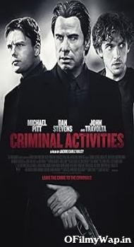 Criminal Activities 2015 Hindi Dubbed Movie