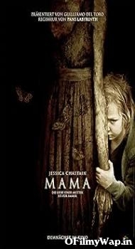 Mama 2013 Hindi Dubbed Movie