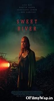 Sweet River 2020 Hindi Dubbed Movie