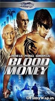 Blood Money 2012 Hindi Dubbed Movie
