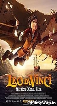 Leo Da Vinci: Mission Mona Lisa 2018 Hindi Dubbed Movie